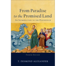 From Paradise to the Promised Land: An Introduction to the Pentateuch