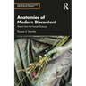 Anatomies of Modern Discontent: Visions from the Human Sciences