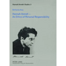 Hannah Arendt - An Ethics of Personal Responsibility: Preface by Agnes Heller