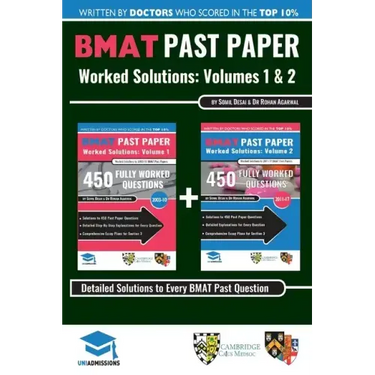 BMAT Past Paper Worked Solutions: 2003 - 2017, Fully worked answers to 900+ Questions, Detailed Essay Plans, BioMedical Admissions Test Book: BMAT Pas