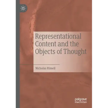 Representational Content and the Objects of Thought