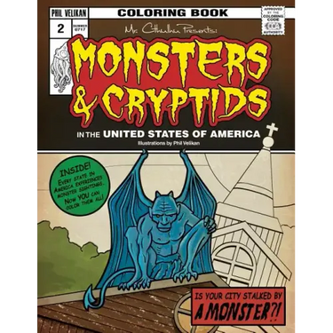 Mr. Cthulhu Presents: Monsters and Cryptids in the United States of America: Coloring Book