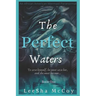 The Perfect Waters: Odessa. Book One