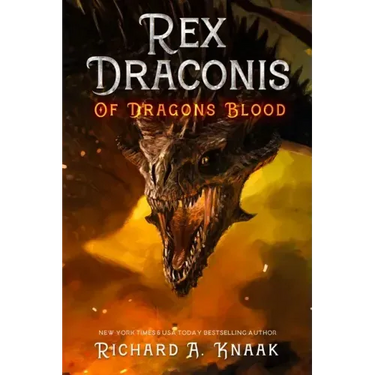 Rex Draconis: Of Dragon's Blood
