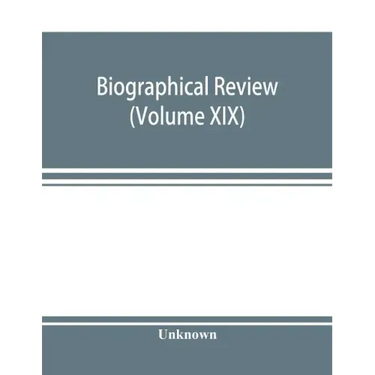 Biographical review (Volume XIX); containing life sketches of Leading Citizens of Burlington and Camden Counties New Jersey