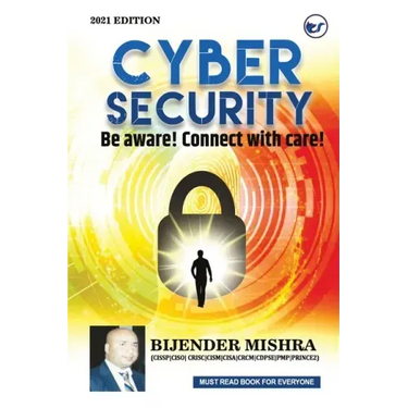 Cyber Security: Be aware! Connect with care!