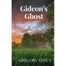 Gideon's Ghost