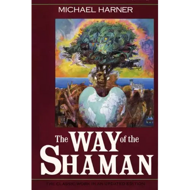 The Way of the Shaman
