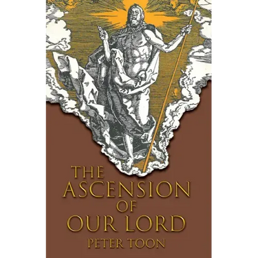 The Ascension of Our Lord