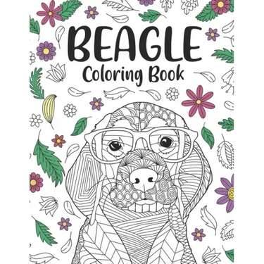 Beagle Coloring Book: A Cute Adult Coloring Books for Beagle Owner, Best Gift for Beagle Lovers