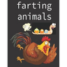 Farting animals: Funny Farting Animals Coloring Book.