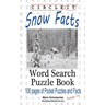 Circle It, Snow Facts, Word Search, Puzzle Book