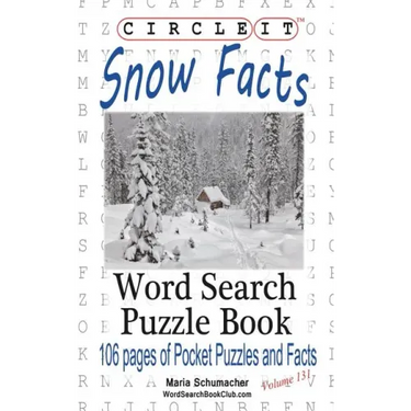 Circle It, Snow Facts, Word Search, Puzzle Book