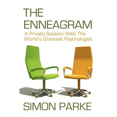 The Enneagram: A Private Session with the Worlds Greatest Psychologist