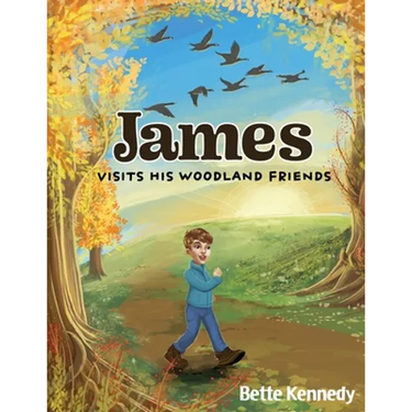 James Visits His Woodland Friends: Part 2 of a Very Special Gift