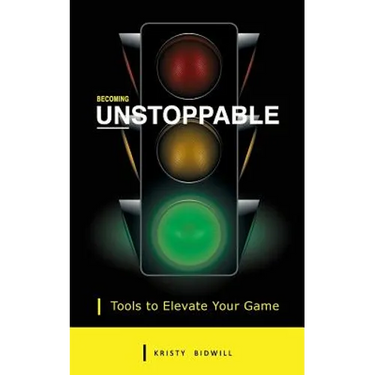 Becoming Unstoppable: Tools to Elevate Your Game