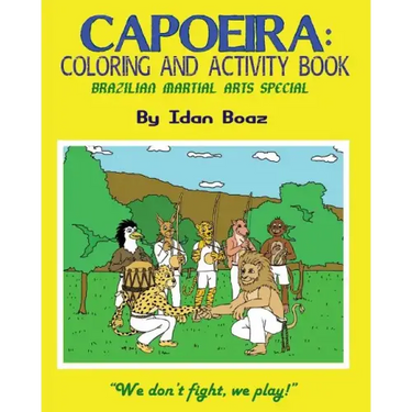 Capoeira: Coloring & Activity Book