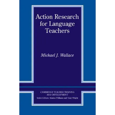 Action Research for Language Teachers