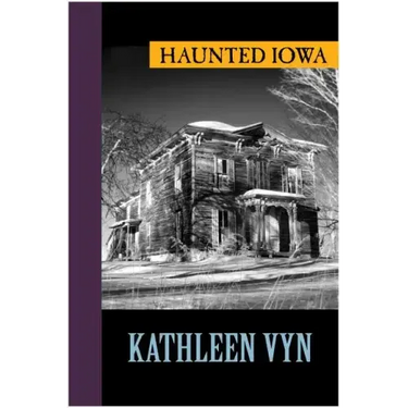 Haunted Iowa