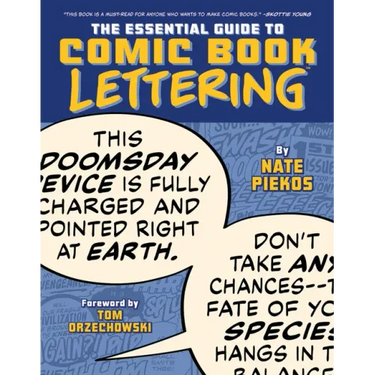 The Essential Guide to Comic Book Lettering
