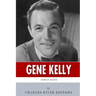 American Legends: The Life of Gene Kelly