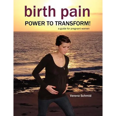 Birth Pain: Power to Transform!