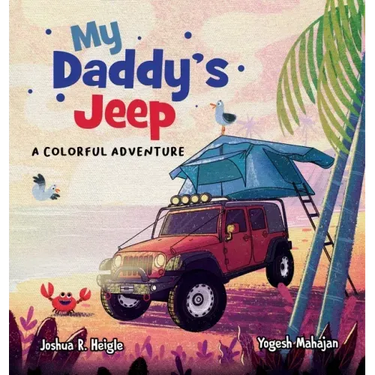 My Daddy's Jeep: A Colorful Adventure