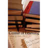 Center of Learning: The Truth About How To Learn