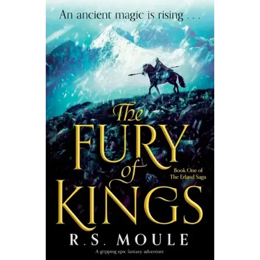 The Fury of Kings: A gripping epic fantasy adventure