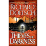 The Thieves of Darkness