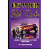How to Build Hot Rods: A step by Step guide