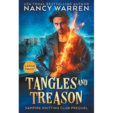 Tangles and Treason (Large Print): A Paranormal Cozy Mystery