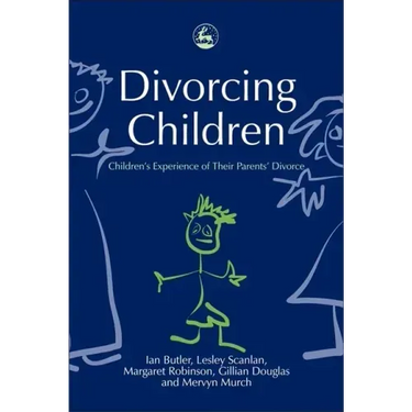 Divorcing Children: Children's Experience of Their Parents' Divorce