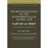 THE RECONCILIATION OF THE FUNDAMENTALS OF ISLAMIC LAW - Volume 2 - Al Muwafaqat fi Usul al Shari'a