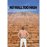 No Wall Too High: A real David and Goliath story