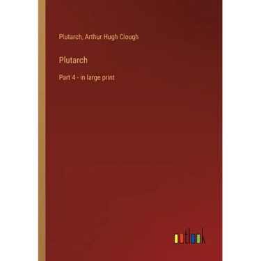 Plutarch: Part 4 - in large print