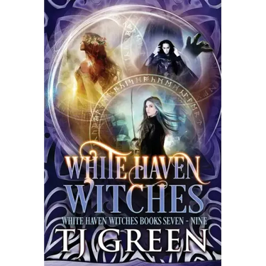 White Haven Witches: Books 7 - 9