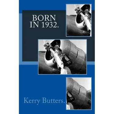 Born in 1932. Birthday Nostalgia.