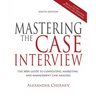 Mastering the Case Interview, 9th Edition