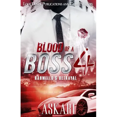 Blood of a Boss IV: Rahmello's Betrayal