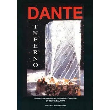 Dante: Inferno: Translated Into English with Notes and Commentary by Frank Salvidio