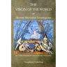 The Virgin Of The World Of Hermes Mercurius Trismegistus