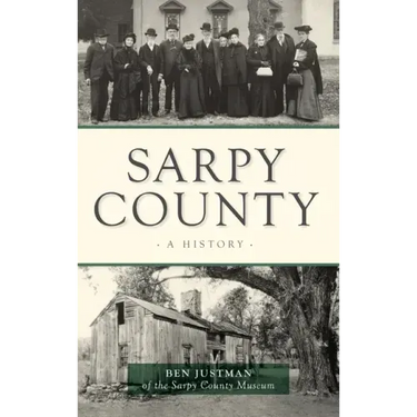 Sarpy County: A History