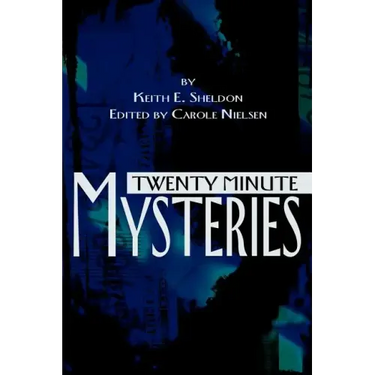 Twenty Minute Mysteries