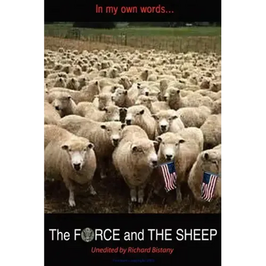 In My Own Words...: THE FORCE and THE SHEEP