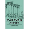 Caravan Cities