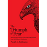 The Triumph of Fear: Domestic Surveillance and Political Repression from McKinley to Eisenhower
