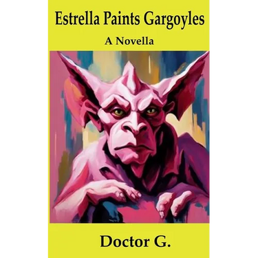 Estrella Paints Gargoyles