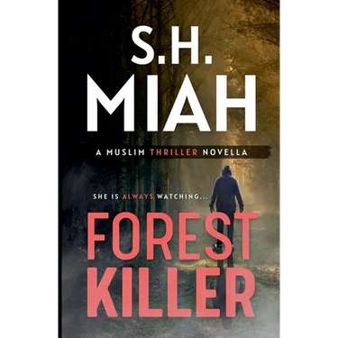 Forest Killer - A Muslim Thriller Novella