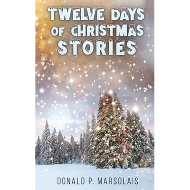 Twelve Days of Christmas Stories